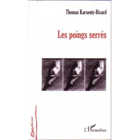 Les poings serrés Recto
