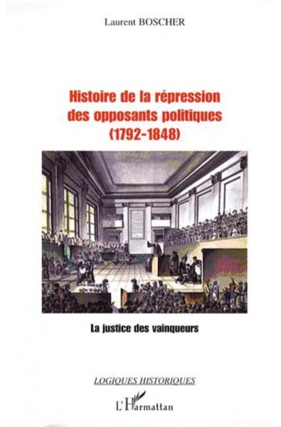 Histoire de la répression des opposants politiques