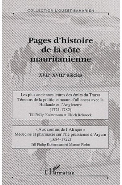 Pages d'histoire de la côte mauritanienne