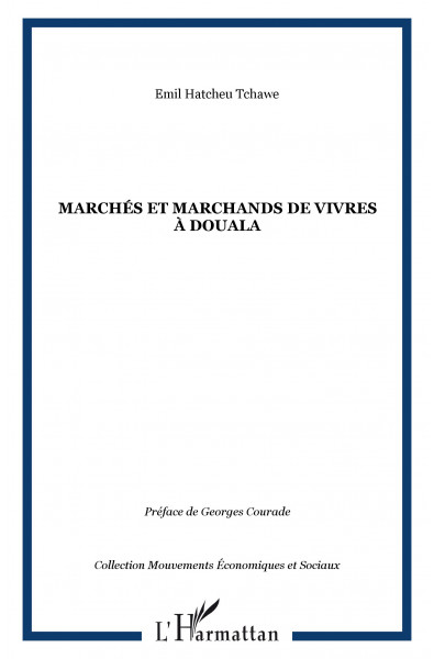 Marchés et marchands de vivres à Douala