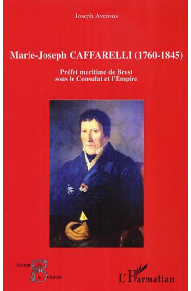 Marie-Joseph Caffarelli (1760-1845)