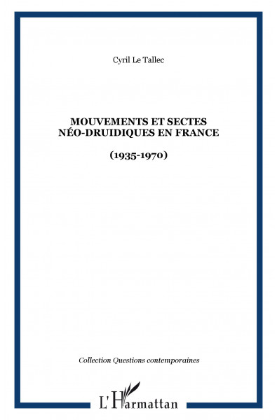 Mouvements et sectes néo-druidiques en France