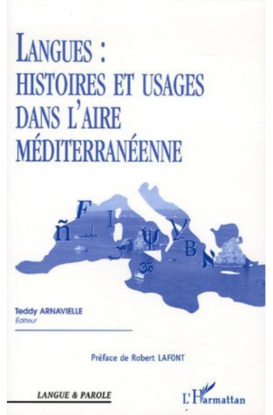 Langues : Histoires et usages dans l'aire méditerranéenne