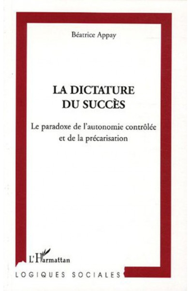 La dictature du succès