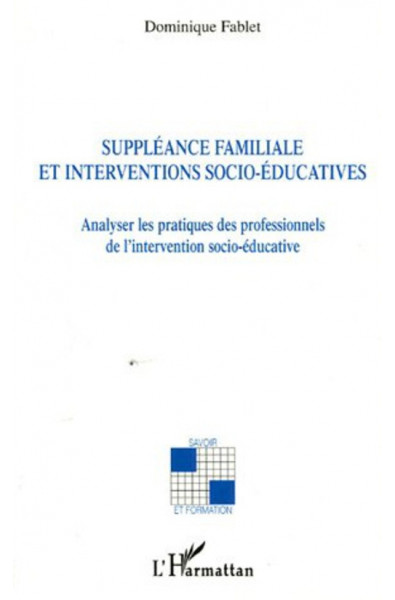 Suppléance familiale et interventions socio-éducatives