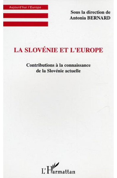 La Slovénie et l'Europe