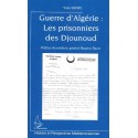 Guerre d'Algérie : Les prisonniers des Djounoud Recto 