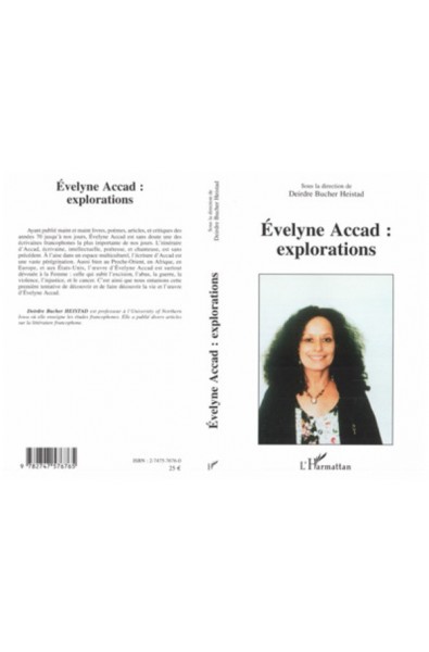 Evelyne Accad : explorations