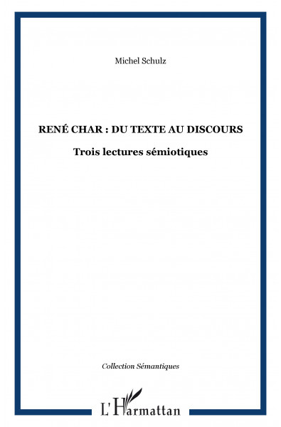 René Char : du texte au discours