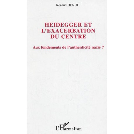 Heidegger et l'exacerbation du centre Recto