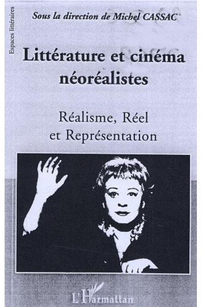 Littérature et cinéma néoréalistes