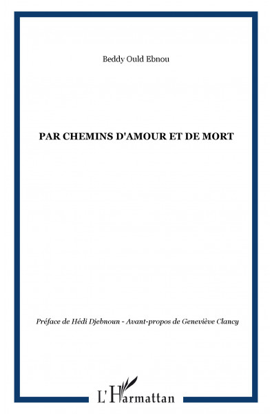 Par chemins d'amour et de mort