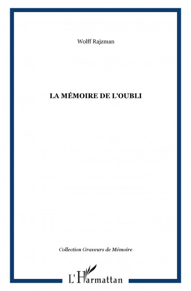 La mémoire de l'oubli