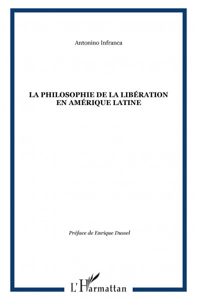 La philosophie de la libération en Amérique Latine