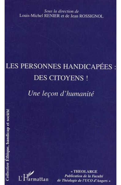 Les personnes handicapées : des citoyens !