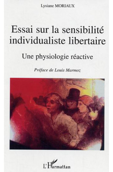 Essai sur la sensibilité individualiste libertaire