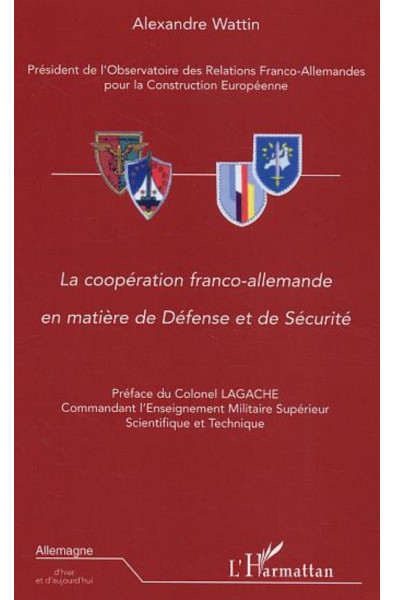 La coopération franco-allemande en matière de Défense et de Sécurité