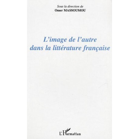 L'image de l'autre dans la littérature française Recto
