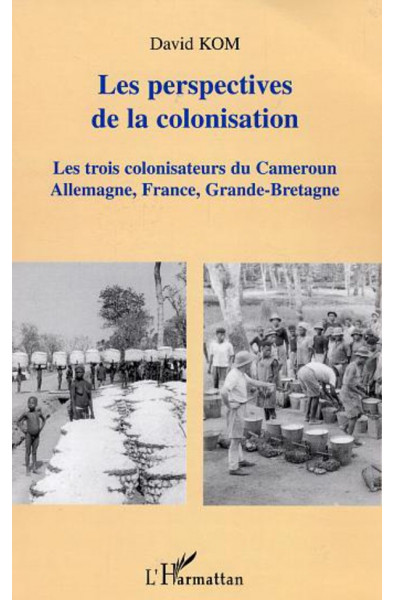 Les perspectives de la colonisation