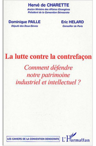 La lutte contre la contrefaçon