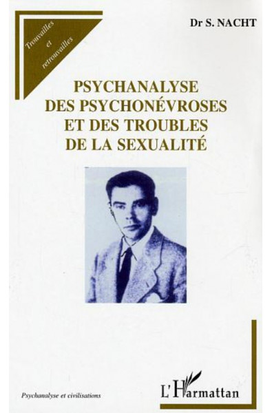 Psychanalyse des psychonévroses et des troubles de la sexualité