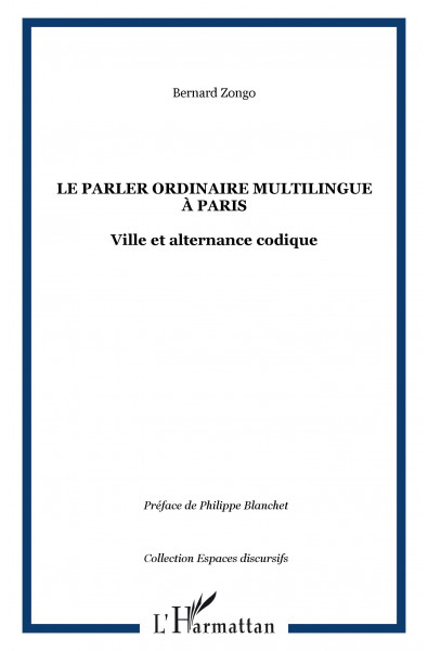 Le parler ordinaire multilingue à Paris