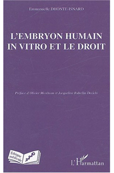 L'embryon humain in vitro et le droit