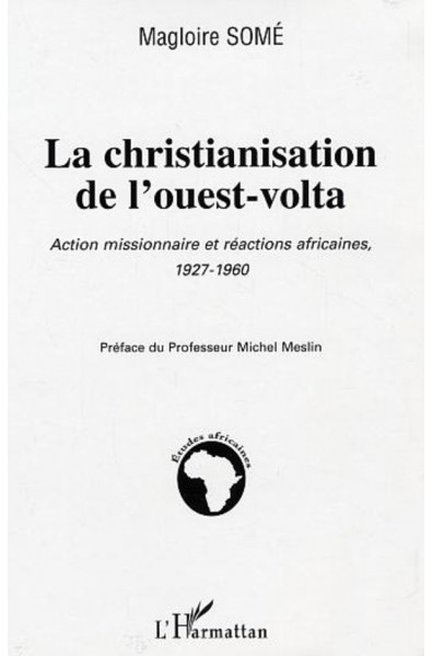 La christianisation de l'ouest-volta