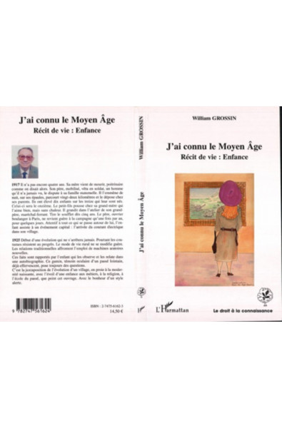 J'ai connu le Moyen-Age