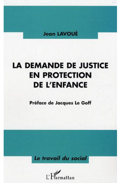 La demande de justice en protection de l'enfance