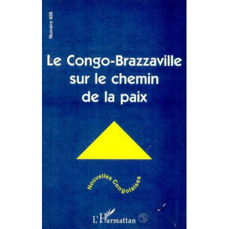 LE CONGO-BRAZZAVILLE SUR LE CHEMIN DE LA PAIX Recto
