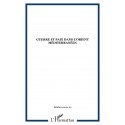GUERRE ET PAIX DANS LORIENT MÉDITERRANÉEN Recto 
