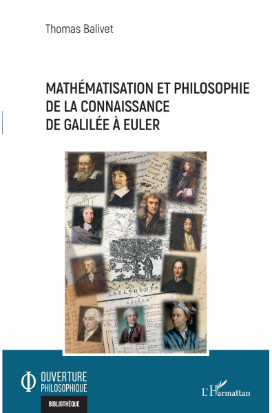 Mathématisation et philosophie de la connaissance de Galilée à Euler